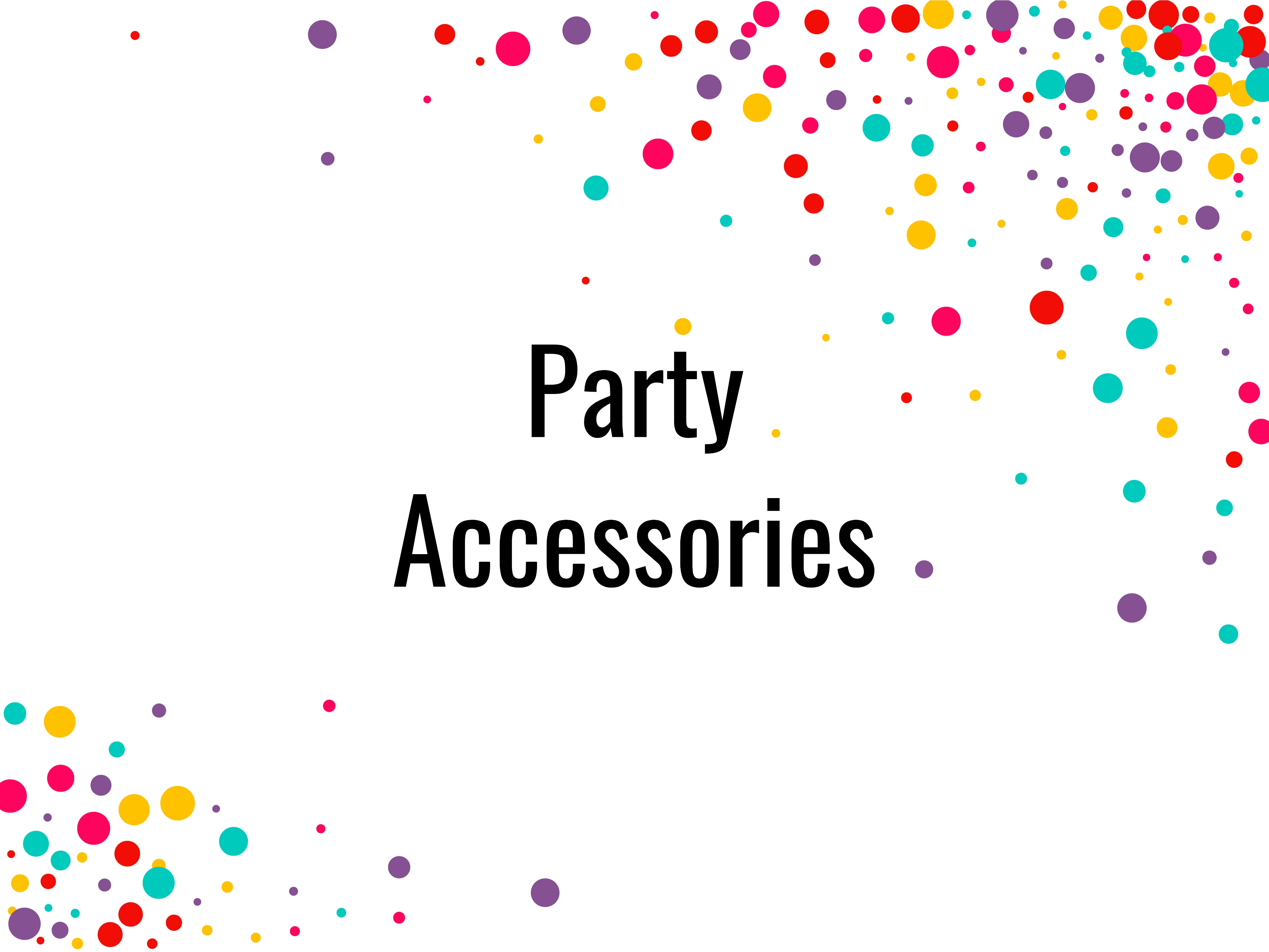 Party Accessories